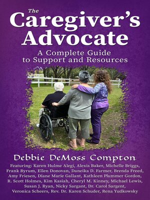 cover image of The Caregiver's Advocate